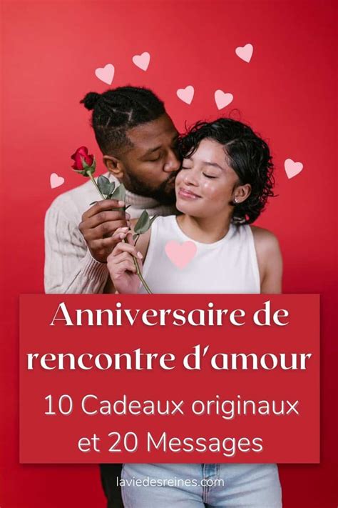 cadeau anniversaire rencontre|Anniversaire de rencontre : 10 Cadeaux originaux et 20。